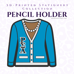 Rho Sister and Pearls Pencil Holder
