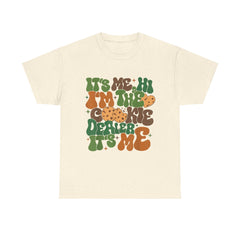 "It's Me, Hi, I'm the Cookie Dealer" Unisex Heavy Cotton Tee