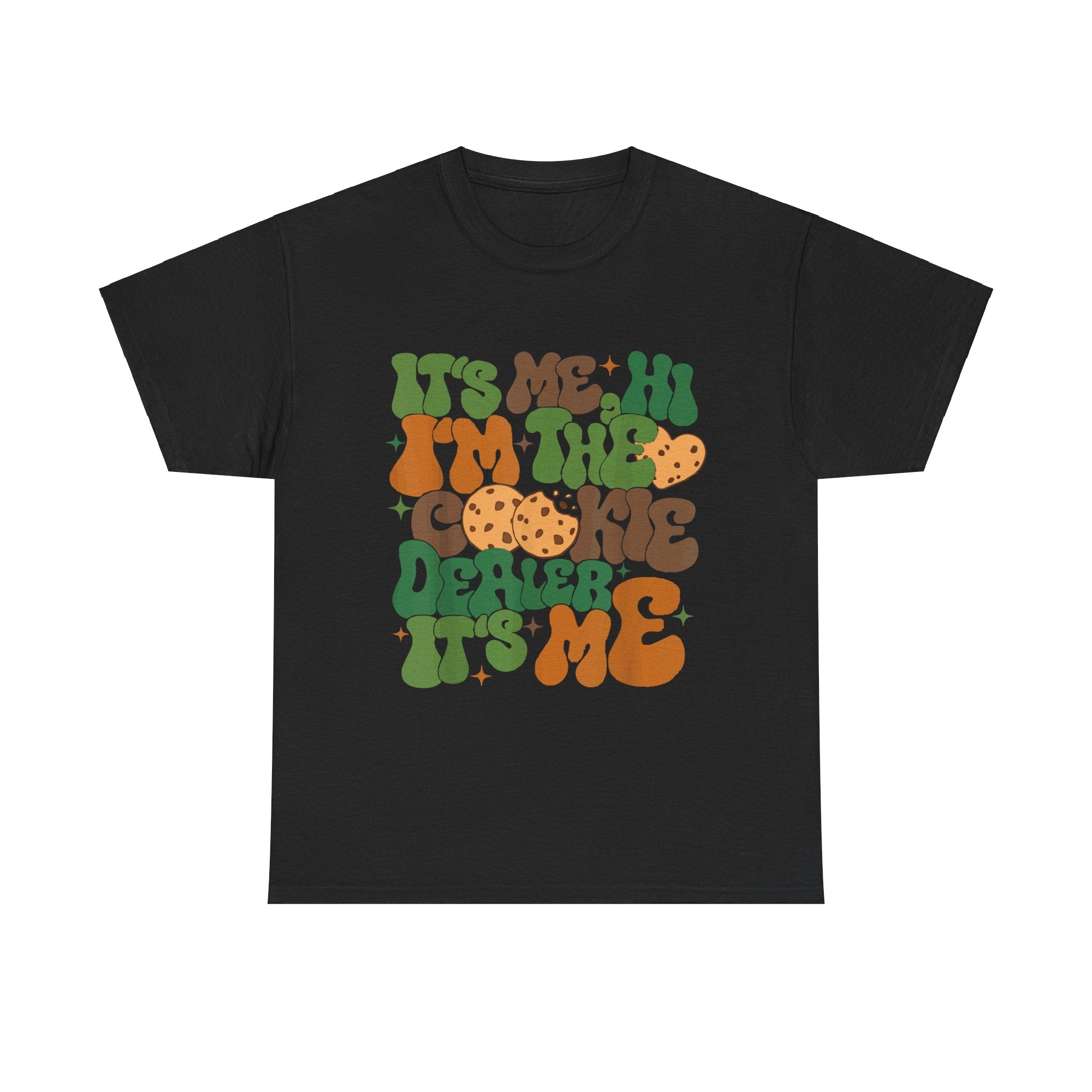 "It's Me, Hi, I'm the Cookie Dealer" Unisex Heavy Cotton Tee